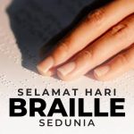 Hari braille sedunia akses literasi inklusi kebijakan dan peluang nyata